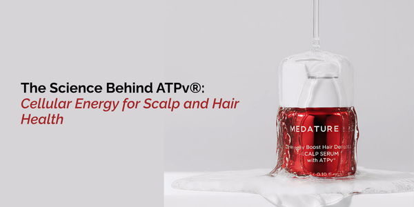The Science Behind ATPv®: Cellular Energy for Scalp and Hair Health